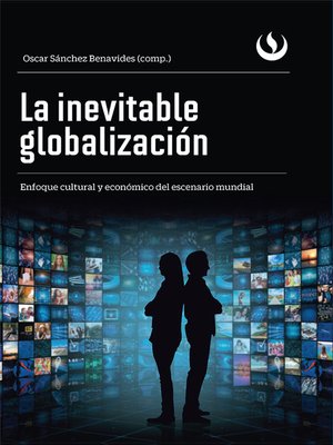 cover image of La inevitable globalización